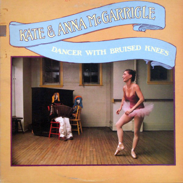 Kate & Anna McGarrig - Dancer With Bruised Knees - Used Vinyl Record image 1