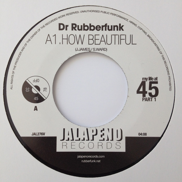 Dr. Rubberfunk - My Life At 45 (Part 1) - Vinyl Record 7" image 1