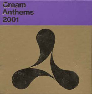 Various - Cream Anthems 2001 - Used CD image 1
