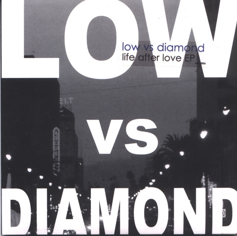 Low vs Diamond - Life After Love EP - Vinyl Record 7" image 1