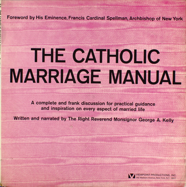 The Catholic Marriage Manual