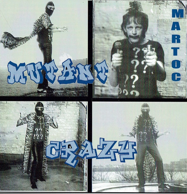Martoc - Mutant Crazy - Used CD image 1
