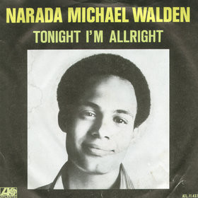 Narada Michael Walde - Tonight I'm Allright - Used Vinyl Record 7" image 1