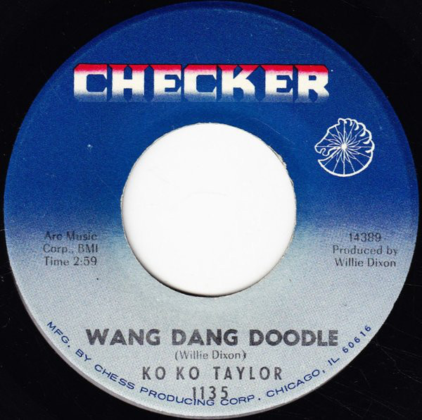 Wang Dang Doodle / Blues Heaven