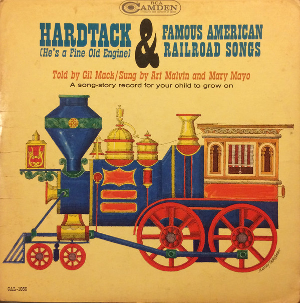 Hardtack & Famous American Railroad Songs