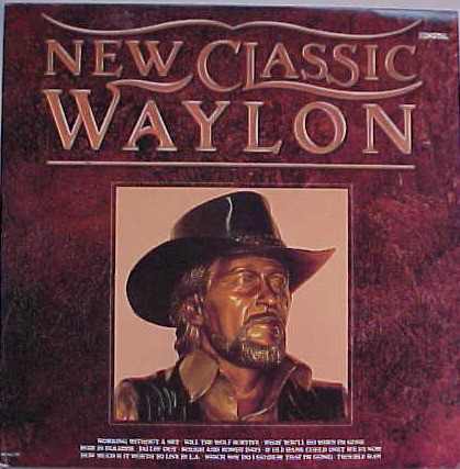 Waylon Jennings - New Classic Waylon - Used Vinyl Record image 1