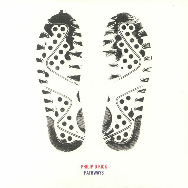 Philip D Kick - Pathways - Vinyl Record 12" image 1