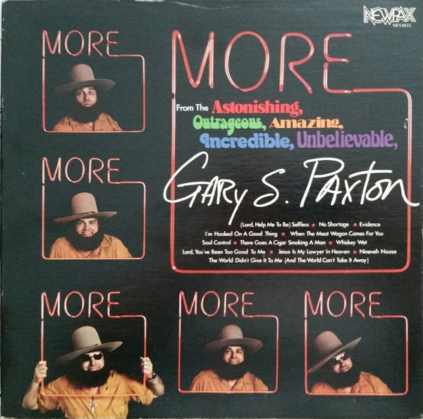 Gary Paxton - More From The Astonishing, Outrageous, Amazing, Incredi image 1
