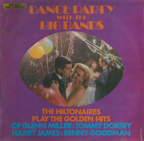 Hiltonaires - Dance Party With The Big Bands - Used Vinyl Record image 1