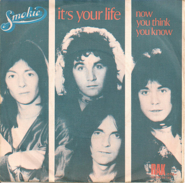 Smokie - It's Your Life - Used Vinyl Record 7" image 1
