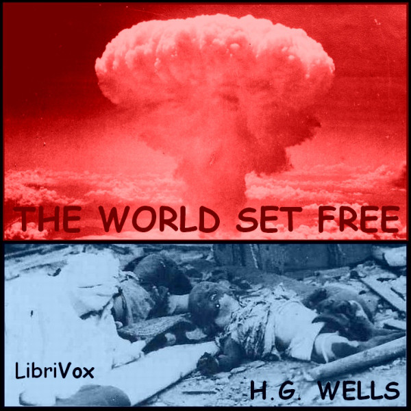 The World Set Free (Version 2)