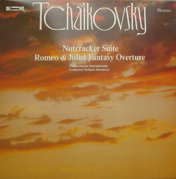 Pyotr Ilyich Tchaiko - Nutcracker Suite / Romeo & Juliet Fantasy Over image 1