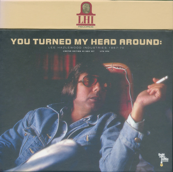 Various - You Turned My Head Around: Lee Hazlewood Industries 1967-70 image 1