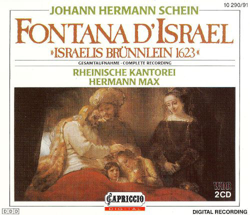 Johann Hermann Schein - Fontana D'Israel (Israelis Brünnlein 1623)