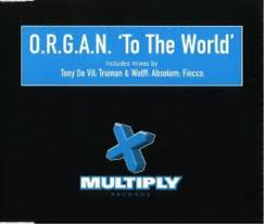 O.R.G.A.N. - To The World - Used Vinyl Record 12" image 1