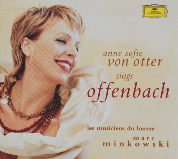 Anne Sofie Von Otter Sings Offenbach