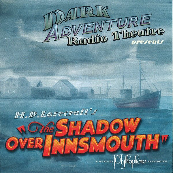 The Shadow Over Innsmouth