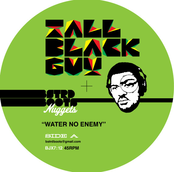 Tall Black Guy - Water No Enemy - Vinyl Record 7" image 1