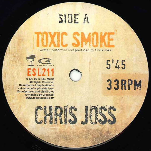 Chris Joss - Toxic Smoke - Vinyl Record 7" image 1