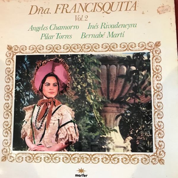 Dna. Francisquita Vol. 2