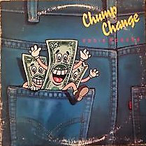 Chump Change