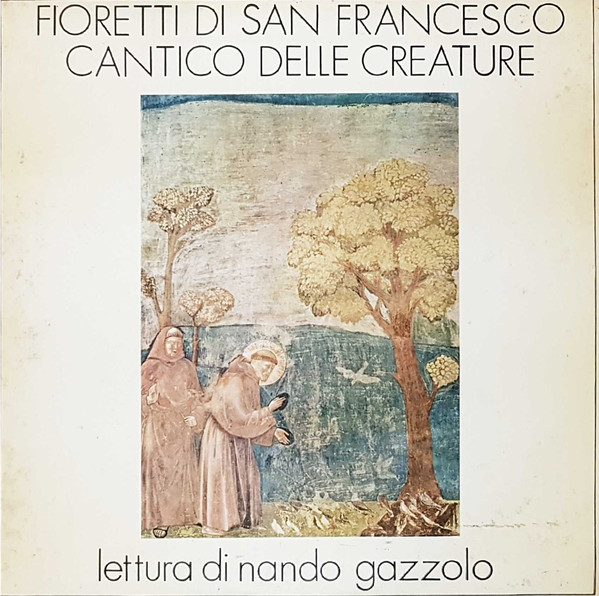 Fioretti di San Francesco Cantico delle Creature