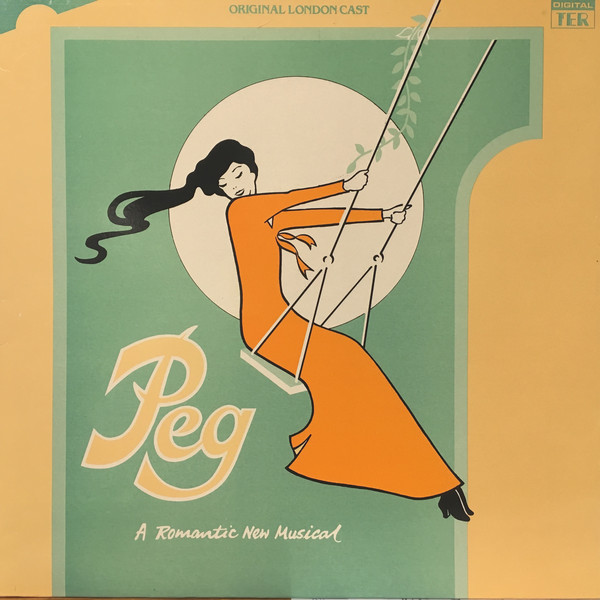 "Peg" Original Londo - Peg - A Romantic New Musical - Used Vinyl Record