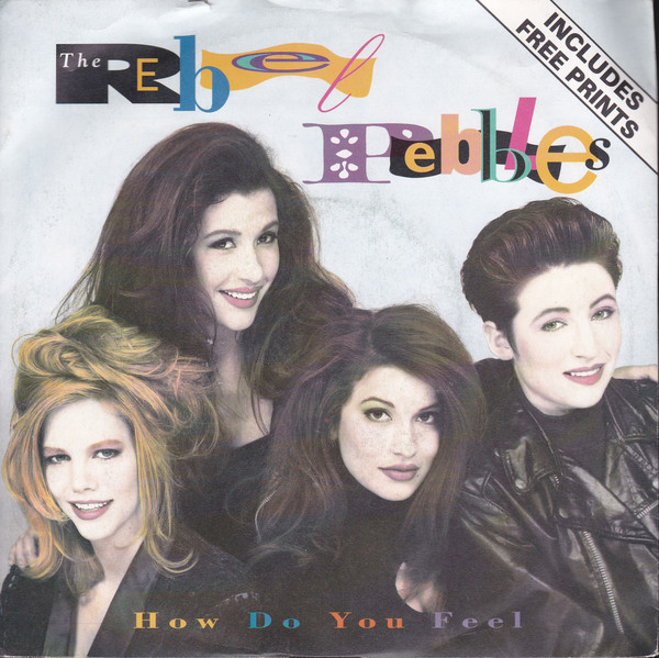 Rebel Pebbles - How Do You Feel - Used Vinyl Record 7" image 1