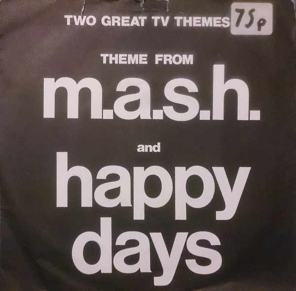 Two Great TV Themes - Theme From M.A.S.H. and Happy Days