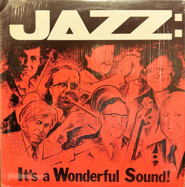 Jazz: It's A Wonderful Sound!