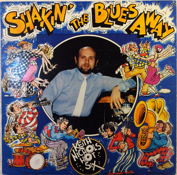 Keith Nichols' Hot S - Shakin' The Blues Away - Used Vinyl Record image 1