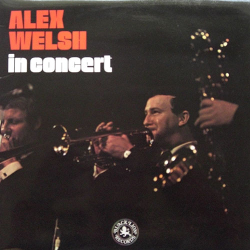 Alex Welsh In Concert