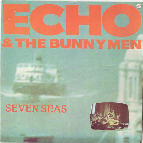 Echo & The Bunnymen - Seven Seas - Used Vinyl Record 7" image 1