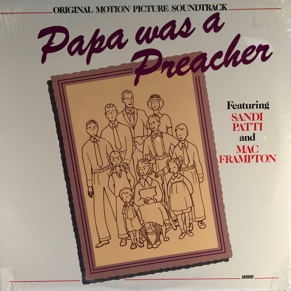 Papa Was A Preacher -- Original Motion Picture Soundtrack