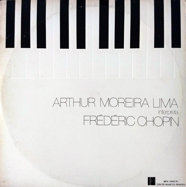 Arthur Moreira Lima Interpreta Frédéric Chopin