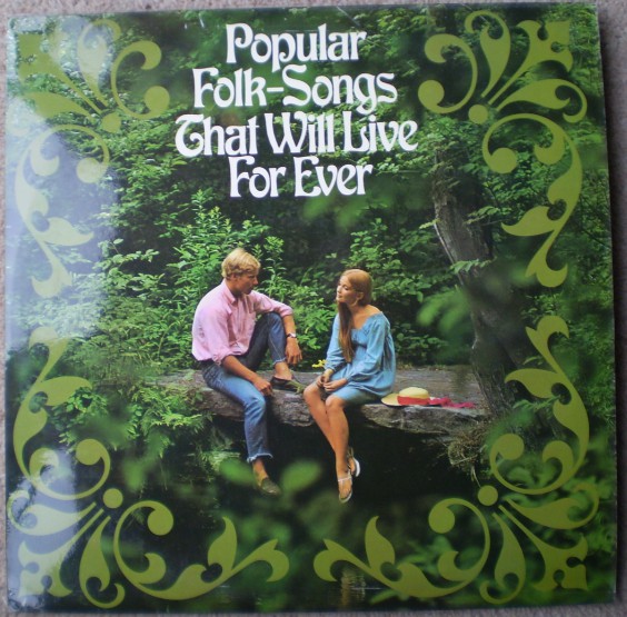 Various - Popular Folk Songs That Will Live For Ever - Used Vinyl Rec image 1