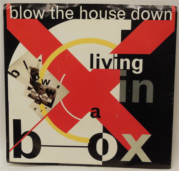 Blow The House Down