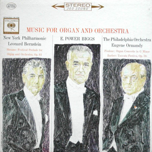 Music For Organ And Orchestra: Festival Prelude For Organ And Orchestra Op. 61 - Organ Concerto In G Minor - Toccata Festiva, Op. 36