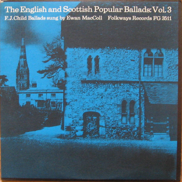 The English And Scottish Popular Ballads: Vol. 3