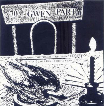 70 Gwen Party - Through The Heart Of Sunday - Used Vinyl Record 7" image 1