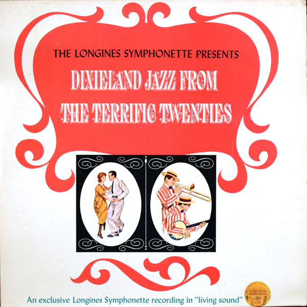 Dixieland Jazz From The Terrific Twenties