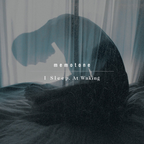 Memotone - I Sleep. At Waking - CD image 1