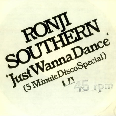 Ronji Southern - Just Wanna Dance - Used Vinyl Record 12" image 1