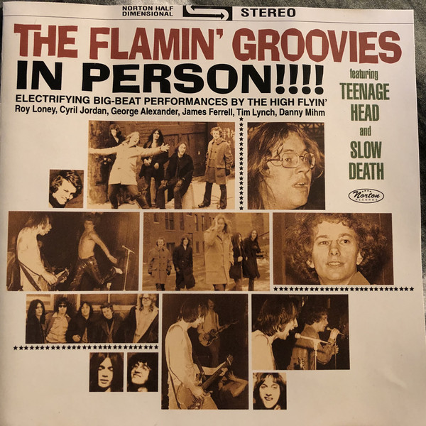 Flamin' Groovies - In Person!!! Featuring Teenage Head And Slow Death - image 1