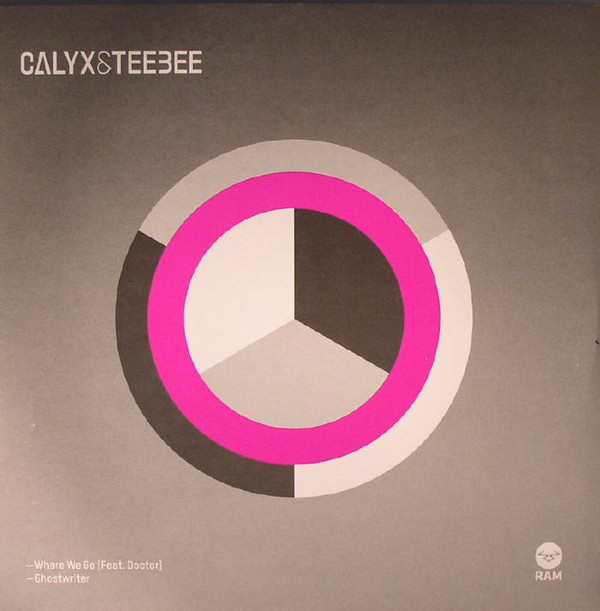 Calyx & Teebee - Where We Go / Ghostwriter - Vinyl Record 12" image 1
