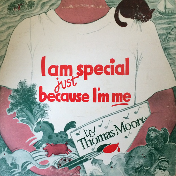 I Am Special Just Because I'm Me