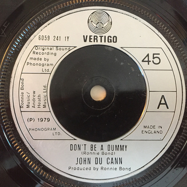 John Du Cann - Don't Be A Dummy - Used Vinyl Record 7" image 1