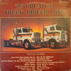 Various - 16 Greatest Truck Driver Hits - Used Vinyl Record image 1