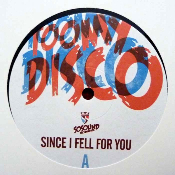 Toomy Disco - Since I Fell For You - Vinyl Record 12" image 1