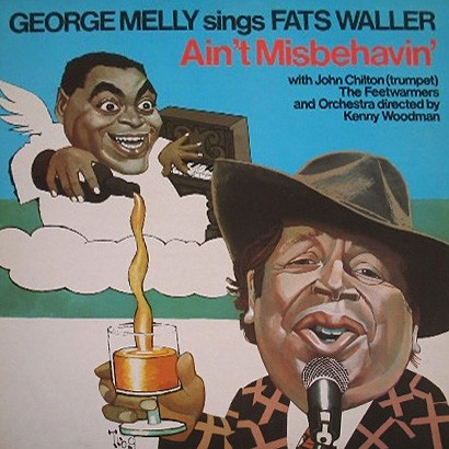 George Melly Sings Fats Waller - Ain't Misbehavin'